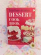 画像1: Dessert Cook Book 1969 (1)